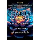 Anahata Chakra Awakening & Healing: Authentic Yoga Nidra Meditation