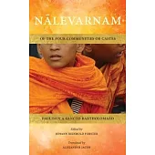 Nālevarnam: Of the Four Communities or Castes