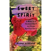 Sweet Spirit: Combined Volume