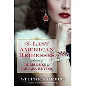 The Last American Heiresses