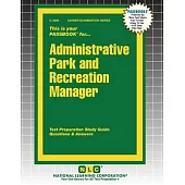 Administrative Park and Recreation Manager