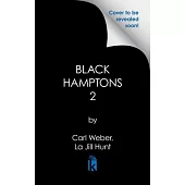 Black Hamptons 2: Gentrification