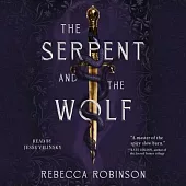 The Serpent and the Wolf