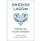 The Little Book of Lagom: The Art of Swedish Living