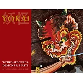 Yokai (Weird Spectres, Demons & Beasts): 100 Triptychs From Japanese Myth