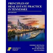Principles of Real Estate Practice in Tennessee: 3rd Edition