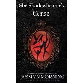 The Shadowbearer’s Curse