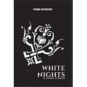 White Nights & Other Stories