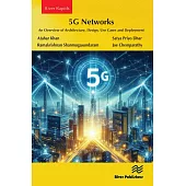 5g Networks: An Overview of Architecture, Design, Use Cases and Deployment