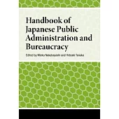 Handbook of Japanese Public Administration and Bureaucracy