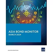 Asia Bond Monitor - March 2024