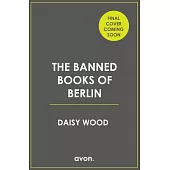 The Banned Books of Berlin