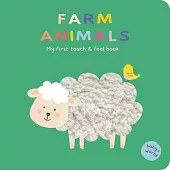 Farm Animals: Touch & Feel Book: Board Book with Touch and Feel Elements