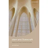 Islam and Statecraft: Religious Soft Power in the Arab Gulf States