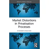 Market Distortions in Privatisation Processes