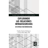 Explorando Las Relaciones Intradiscursivas: Un Enfoque Multidimensional