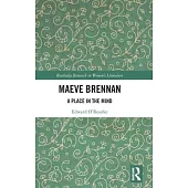 Maeve Brennan: A Place in the Mind