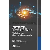 Artificial Intelligence: Technical and Societal Advancements