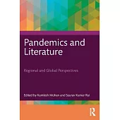 Pandemics and Literature: Regional and Global Perspectives