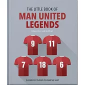 The Little Book of Man United Legends