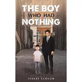 The Boy Who Had Nothing