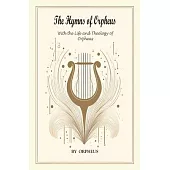 The Hymns of Orpheus