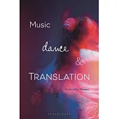 Music, Dance and Translation