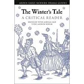The Winter’s Tale: A Critical Reader