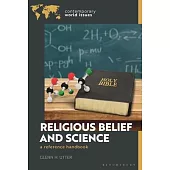 Religious Belief and Science: A Reference Handbook