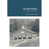 Up the Holler: Prayers and Sorrows