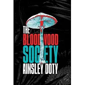 The Bloodwood Society