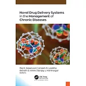 Novel Drug Delivery Systems in the Management of Chronic Diseases