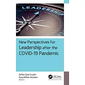 New Perspectives for Leadership After the Covid-19 Pandemic