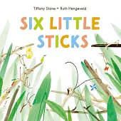 Six Little Sticks