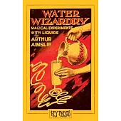 Water Wizardry