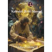 The Kabbalah Reiki Manual