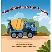 The Wheels on the Trucks