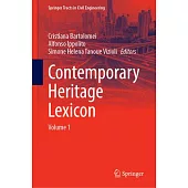 Contemporary Heritage Lexicon: Volume 1