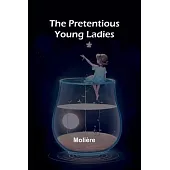 The Pretentious Young Ladies