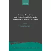General Principles and Sector-Specific Rules in European Administrative Laws