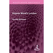 Virginia Woolf’s London