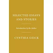 Selected Essays and Stories: Introduction by the Author