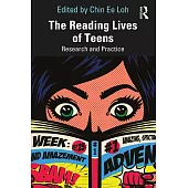 The Reading Lives of Teens: Research and Practice