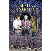 The Spell for Unraveling