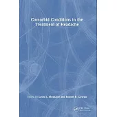 Comorbid Conditions in the Treatment of Headache