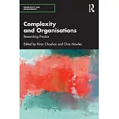 Complexity and Organisations: Researching Practice