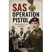 SAS Operation Pistol: Raindrops in Alsace