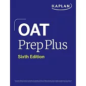 Oat Prep Plus, Sixth Edition: 2 Practice Tests + Proven Strategies + Online