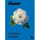 The Pocket Yorkshire English