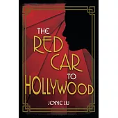 The Red Car to Hollywood